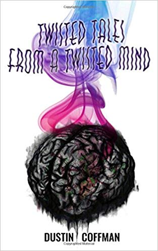 Twisted Tales from a Twisted Mind